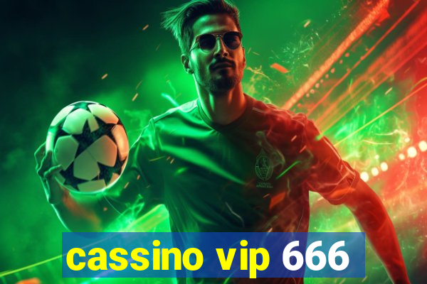 cassino vip 666